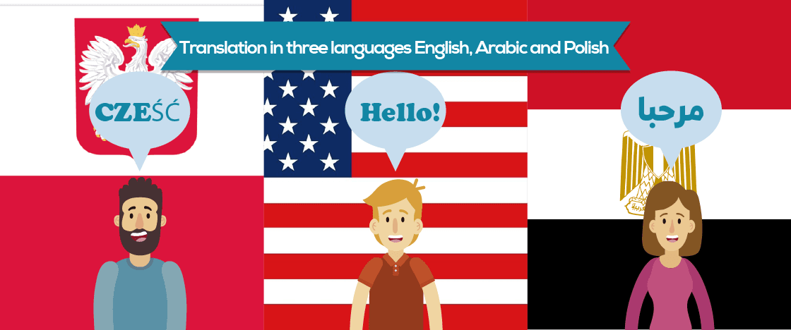 Translation in three languages(English, Arabic, and Polish)